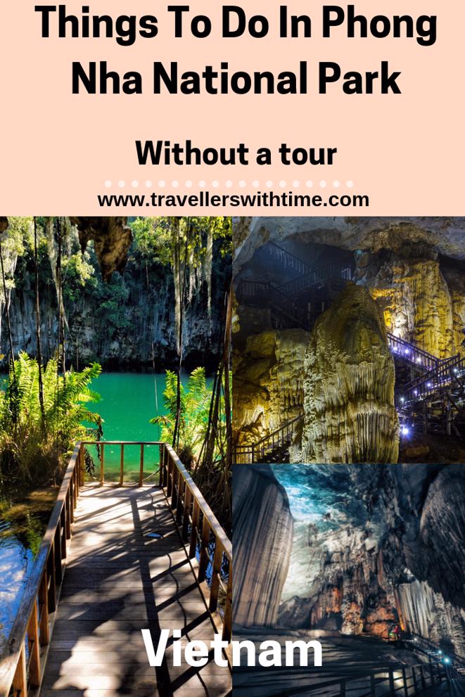 Everything you need to know to explore Phong Nha National Park and caves without a tour #vietnam #phongnha #nationalpark #cave #travellerswithtime